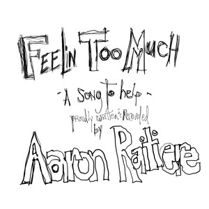 Feelin' too Much