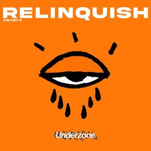 Relinquish (Explicit)