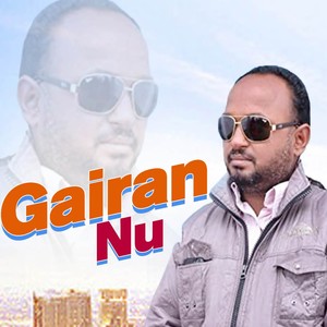 Gairan Nu