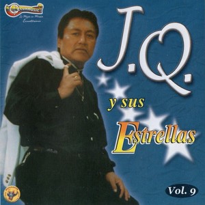 J.Q y Sus Estrellas Vol.9