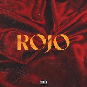 ROJO (Explicit)