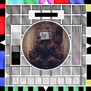 Apologies (Explicit)