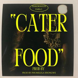 Cater food (Explicit)