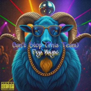 Can't Stop (This Team) (Explicit)