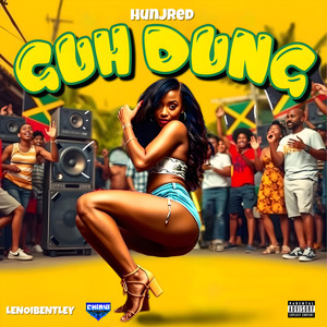 Guh Dung (Explicit)