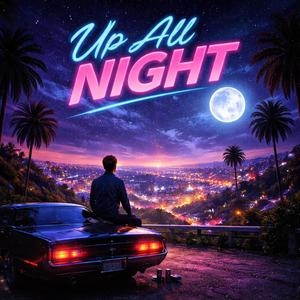 Up All Night