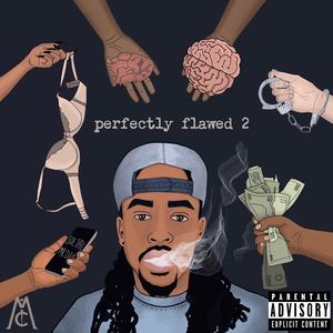 Perfectly Flawed 2 (Explicit)