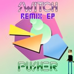 Switch (Selva Remix)