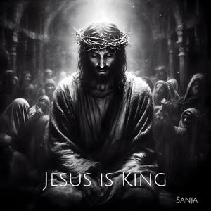 Jesus is King