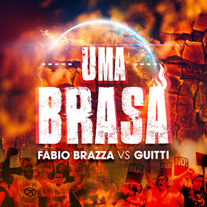 Uma Brasa (Guitti Remix)