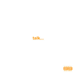 TALK (Explicit)