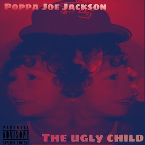 The Ugly Child (Explicit)