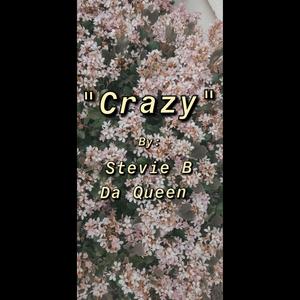 Crazy (Explicit)