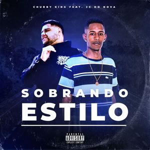 Sobrando Estilo (Explicit)
