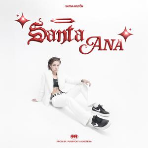 SANTA ANA (Explicit)