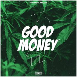 Good Money (Explicit)