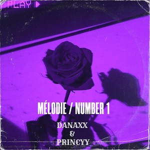 MÉLODIE /NUMBER 1