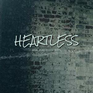 Heartless (feat. Chase Morgan) [Explicit]