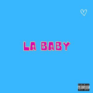 LA BABY (feat. ICE flex, GUNTTER & HAMLIT SHORTY) (Explicit)