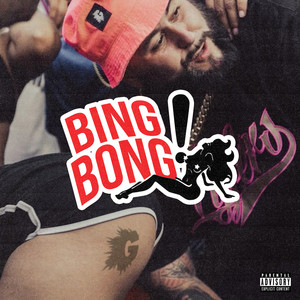 Bing Bong (Explicit)