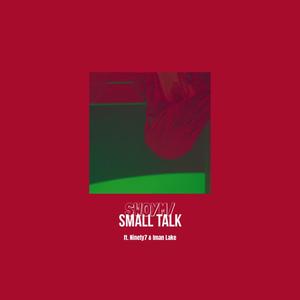 SWOYM / Small Talk (Explicit)