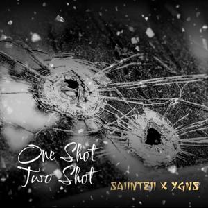 One Shot Two Shot (feat. Saiint2ii) [Explicit]