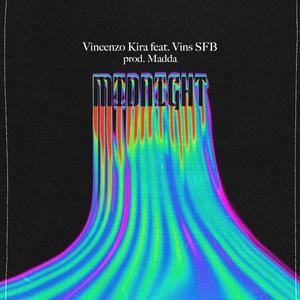 Midnight Chill (feat. Vins SFB & Madda) (Explicit)