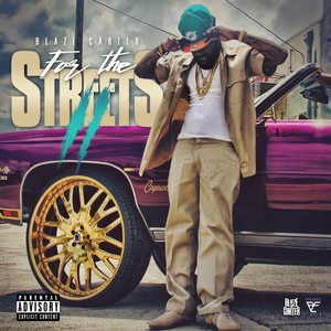 For the Streets, Vol. 2 (Explicit)