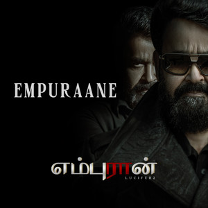 Empuraane (Tamil Version)