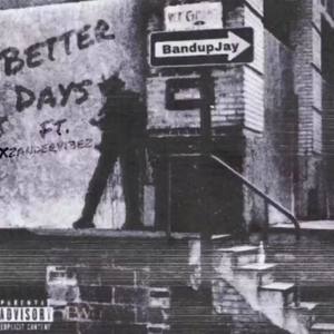 Better Days