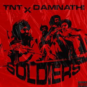 Soldiers (feat. vsboytnt) [Explicit]