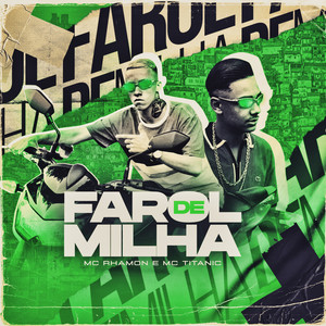 Farol de Milha (Explicit)