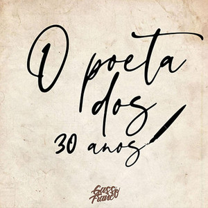 Poeta Dos 30 Anos