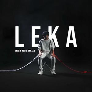 LEKA (feat. Fathin AMJ)