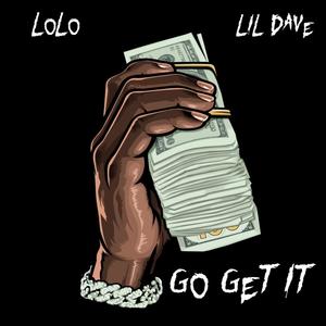 Go Get It (Explicit)