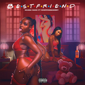 Mugga Mack - Bestfriend (Explicit)