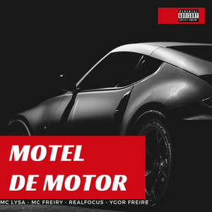 Motel de Motor (Explicit)