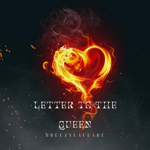 letter to the queen (Explicit)