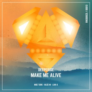 Make Me Alive (Liva K Remix)