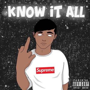 Chini - Know It All (Explicit)