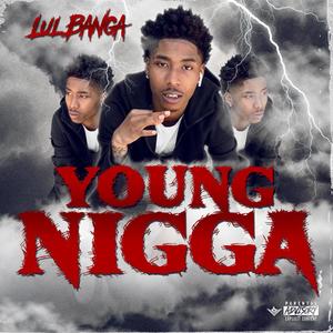 Young Nigga (Explicit)