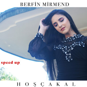 Hoşçakal (Speed Up)