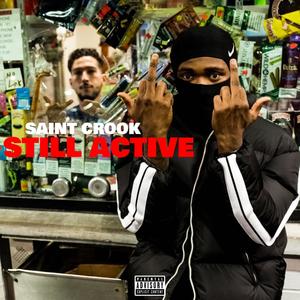 Still Active (Explicit)