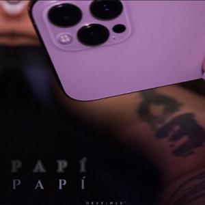 Papí (Explicit)