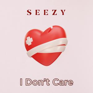 I Don't Care