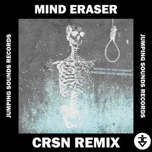 Mind Eraser (Remix|Explicit)