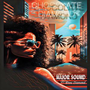 Chocolate Diamond (feat. Dani Diamond)