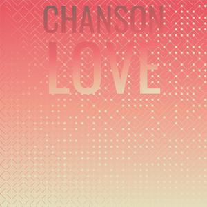 Chanson Love