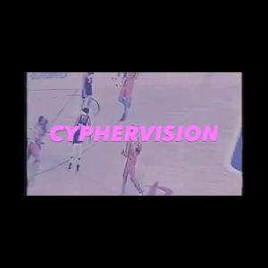 CYPHERVISION(feat. Metallic Forrest, DVN, Moni'Ye & Da Creature) (Explicit)