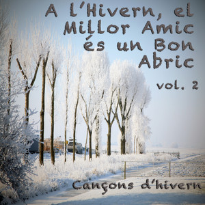 A L'Hivern, el Millor Amic És un Bon Abric (Vol. 2)